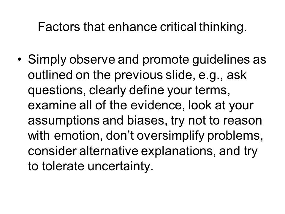 Factors promoting critical thinking